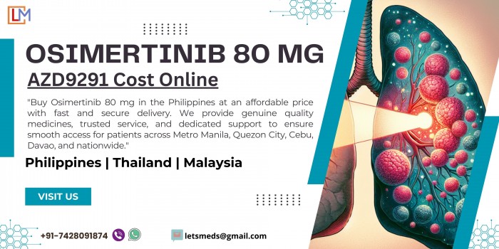 Generic Osimertinib 80 mg Philippines | AZD9291 Tablet Cost Online Metro Manila