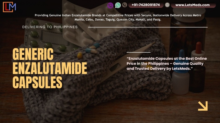 Enzalutamide Capsules: Expanding Access to Affordable Quality Treatment in the Philippines