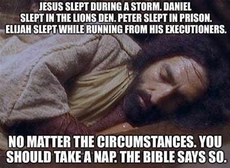 Image result for jesus slept during the storm meme